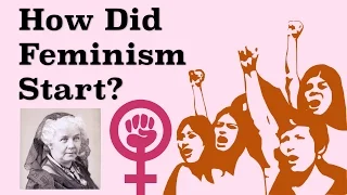 How Did Feminism Start?