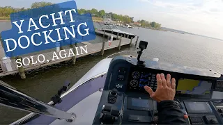 how to dock a yacht  - docking 60 foot yacht on your own!