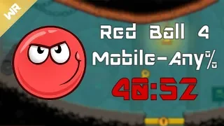(FWR) [40:52] Red Ball 4 Mobile Speedrun - Any%