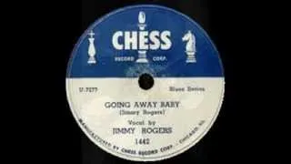 Jimmy Rogers - Going Away Baby