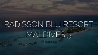 Стандартный номер на Мальдивах - 200 квадратных метров? Обзор Radisson Blu Resort Maldives 5