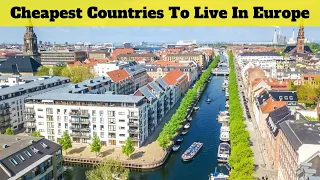 Top 10 Cheapest Country In Europe To Live In 2024