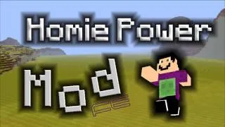 Homie Power Mod FE Update-1