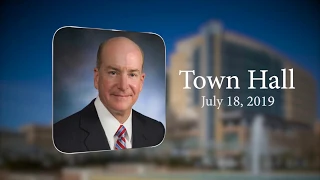 Town Hall July 18, 2019