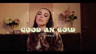 Tanaë - Good As Gold (Official Music Video)