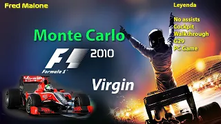 F1 2010 Virgin IA Maxima Leyenda Montecarlo-Monaco 6 de 19 - Cockpit - No assist - S1 #06