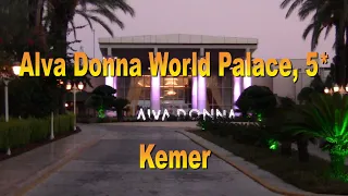 Alva Donna World Palace.
