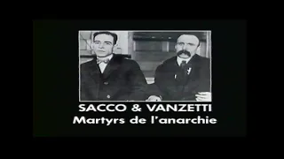 Martyrs de l'Anarchie "Sacco & Vanzetti" (Dossier n°25)