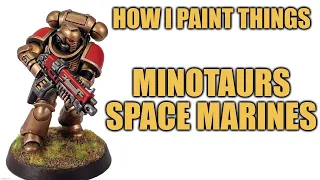 Minotaurs the Easy Way - How I Paint Things