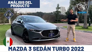 Nuevo Mazda 3 sedán turbo 2022 - Análisis del producto | Daniel Chavarría