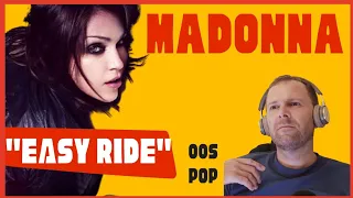 MADONNA - EASY RIDE (deep cut / album track 004 - first time listening)