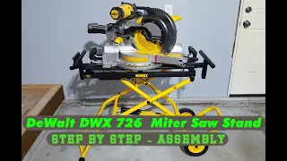DeWalt DWX 726 Rolling Miter Saw Stand  -  Step by Step Assembly