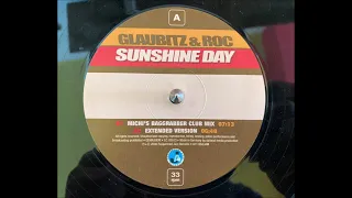 Glaubitz & Roc - Sunshine Day (Michi's Baggrabber Club Mix) (2000)