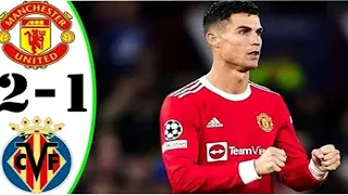 Villarreal vs Man United 0-2 Extended Highlights & All Goal 2021 HD