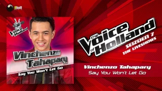 Vinchenzo Tahapary – Say You Won’t Let Go (The Voice of Holland 2016/2017 Liveshow 4 Audio)