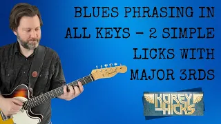 Blues Licks That Unlock the Fretboard Using 3rds | Get Out of the Pentatonic Box with Chord Tones