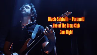 Black Sabbath - Paranoid Cover @ The Crow Club Jam Night!