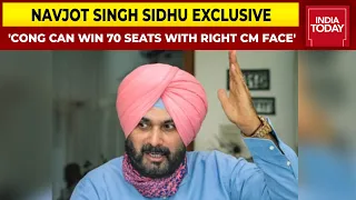 Congress Can Win 70 Seats In Punjab If Party Choses Right CM Candidate: Sidhu | Exclusive