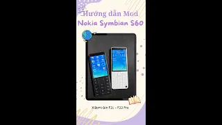 Hướng dẫn cài mod Nokia Symbian S60 trên Xiaomi Qin F22 - F21 Pro - F22 Pro không cần máy tính