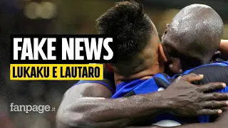 Come nasce la fake news della relazione amorosa tra Lukaku e Lautaro Martinez