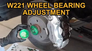 Mercedes-Benz W221 Front Wheel Bearing Adjustment (RWD)