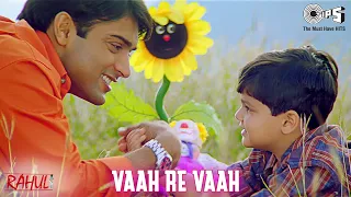 Vaah Re Vaah | Rahul | Roop Kumar Rathod, Deepali Somaiya | Jatin Garewal,  Child Yash