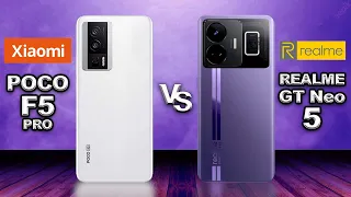 xiaomi POCO F5 Pro vs Realme GT Neo 5