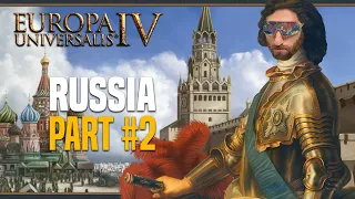 Russia | Part 2 | Europa Universalis IV Multiplayer