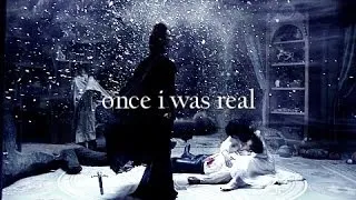 Once Upon A Time | Once I Was Real