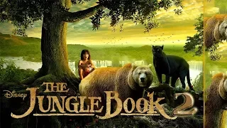 The Jungle Book 2 teaser trailer 2018 HD
