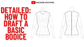 How to draft a Basic Bodice pattern ||Detailed & beginner friendly||