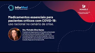 Medicamentos essenciais para pacientes críticos com COVID-19: uso racional no cenário de crise