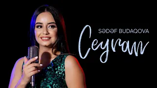 Sədəf Budaqova — Ceyran (Rəsmi Musiqi Videosu)