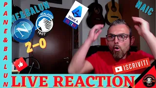 😱[LIVE REACTION]🔥KVARATSKHELIA  E' DISUMANO⛔NAPOLI-ATALANTA 2-0💥HANNO RIPRESO LA MARCIA