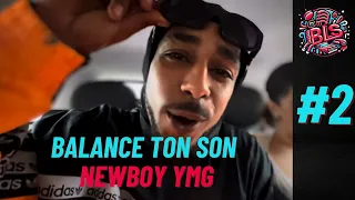 Newboy YMG | BALANCE TON SON #2