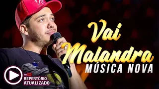 Wesley Safadão - Vai Malandra (Música Nova) - Repertório Atualizado