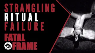 Fatal Frame Lore: Why Did the Strangling Ritual Fail?