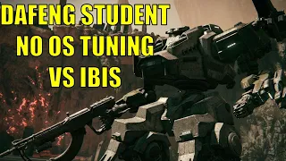 Armored Core VI - DAFENG STUDENT AC NO OS TUNING VS IBIS