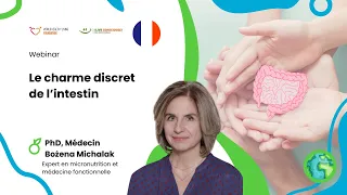 Dr. n. med. PhD, Médecin - Bożena Michalak - Le charme discret de l’intestin