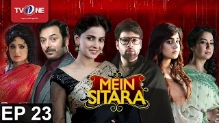 Mein Sitara | Episode 23 | TV One Drama | 1st September 2016