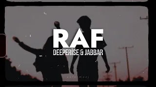 Deeperise - Raf ft. Jabbar (Sözleri/Lyrics) - (Slowed)