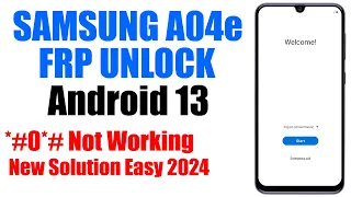 Samsung A04e FRP Bypass android 12 13