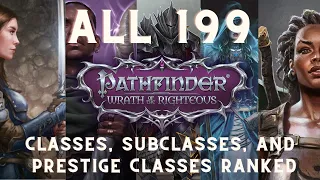 Pathfinder: WotR - All 199 Classes Ranked (Full List & Corrections)