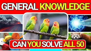 General Knowledge Quiz Trivia 24 📚💡| Can You Answer All 50 Questions Correctly? 2024