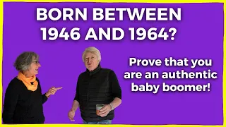 Prove That You Are An Authentic Baby Boomer!