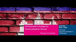 Event: EU Economic Leverage for Democratisation Abroad - The Case of Cambodia