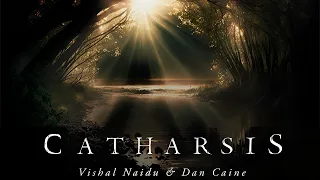 Vishal Naidu & Dan Caine - Catharsis [Single] (2022)