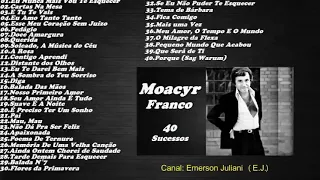 Moacyr Franco, 40 Sucesso.