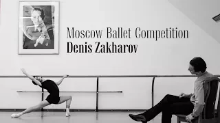 Moscow Ballet Competition Documentary – Denis Zakharov (Bolshoi Ballet Academy)