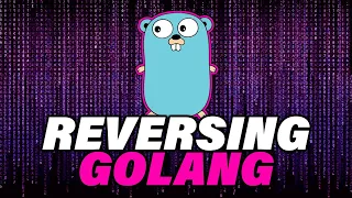 How to Reverse Engineer Go Binaries - GoLang Malware Analysis